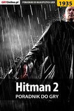 Hitman 2 - poradnik do gry