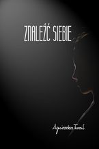 Znaleźć siebie