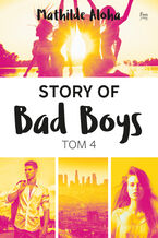 Okadka ksiki Story of Bad Boys 4
