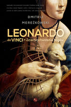 Okładka - Leonardo da Vinci. Zmartwychwstanie bogów - Dmitrij Mereżkowski