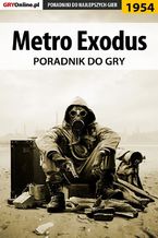 Okładka - Metro Exodus - poradnik do gry - Natalia "N.Tenn" Fras, Grzegorz "Alban3k" Misztal