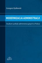 Okładka - Modernizacja administracji - Grzegorz Rydlewski