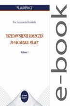 Okładka - Przedawnienie roszczeń ze stosunku pracy - Ewa Suknarowska-Drzewiecka