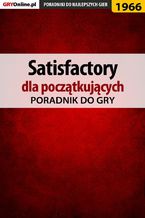Satisfactory - poradnik do gry