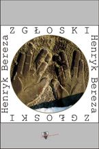 Okładka - Zgłoski - Henryk Bereza