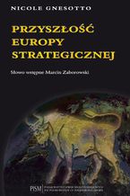 Przyszo Europy strategicznej