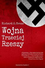 Okadka ksiki Wojna Trzeciej Rzeszy