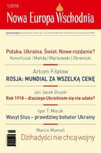 Okładka - Nowa Europa Wschodnia 1/2018 - Praca zbiorowa