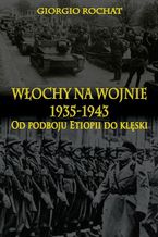 Wochy na wojnie 1935-1943