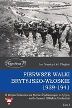 Pierwsze walki brytyjsko-woskie 1939-1941