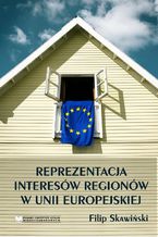 Reprezentacja Interesw Regionw w Unii Europejskiej