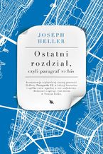 Okładka - Ostatni rozdział czyli Paragraf 22 bis - Joseph Heller