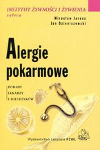 Okładka - Alergie pokarmowe - Mirosław Jarosz