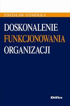 Doskonalenie funkcjonowania organizacji