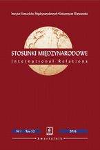 Okładka - Stosunki Międzynarodowe nr 1(52)/2016 - Stanisław Bieleń, Stanisław Parzymies, Grażyna Michałowska, Agnieszka Szpak, Marek Rewizorski, Serge Sur, Agata Kleczkowska, Hanna Schreiber, Tomasz Grzegorz Grosse, Irena Popiuk-Rysińska, Natalia Kohtamäki, Katarzyna Czornik, Bartosz Konrad Jankowski, Karolina Zielińska, Ipek Aynuksa, Oskar Pietrewicz