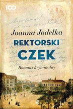 Okładka - Rektorski czek. Romans kryminalny - Joanna Jodełka