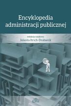 Okładka - Encyklopedia administracji publicznej - Jolanta Itrich-Drabarek