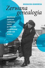 Okładka - Zerwana genealogia - Mirosława Grabowska