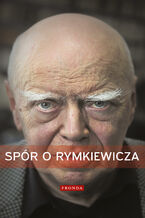 Okadka ksiki Spr o Rymkiewicza