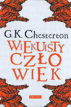 Okładka - Wiekuisty człowiek - Gilbert Keith Chesterton