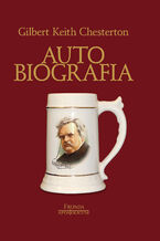 Okładka - Autobiografia - Gilbert Keith Chesterton