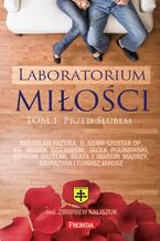 Laboratorium miłości (#1). Przed ślubem. Laboratorium miłości Tom 1