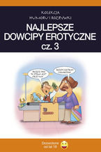 Okładka - Najlepsze dowcipy erotyczne. cz.3 - Filmpress