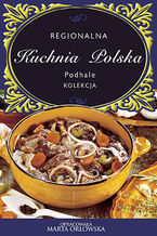 Okadka ksiki Podhale - Regionalna kuchnia polska