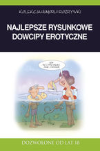 Najlepsze rysunkowe dowcipy erotyczne