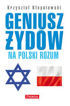 Geniusz Żydów na polski rozum