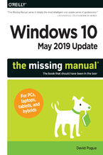 Okładka - Windows 10 May 2019 Update: The Missing Manual. The Book That Should Have Been in the Box - David Pogue