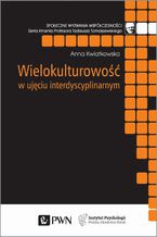 Wielokulturowość w ujęciu interdyscyplinarnym