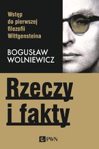 Okładka - Rzeczy i fakty - Bogusław Wolniewicz