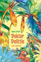 Okadka ksiki Doktor Dolittle i jego zwierzta