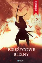 Okładka - Księżycowe blizny - Katarzyna Clio Gucewicz