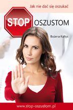 Stop oszustom. Jak nie dać się oszukać