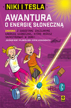 Niki i Tesla. Awantura o energię słoneczną