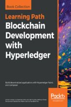 Okładka - Blockchain Development with Hyperledger. Build decentralized applications with Hyperledger Fabric and Composer - Salman A. Baset, Luc Desrosiers, Nitin Gaur, Petr Novotny, Anthony O'Dowd, Venkatraman Ramakrishna, Weimin Sun, Xun (Brian) Wu