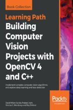 Okładka - Building Computer Vision Projects with OpenCV 4 and C++. Implement complex computer vision algorithms and explore deep learning and face detection - David Millán Escrivá, Prateek Joshi, Vinícius G. Mendonça, Roy Shilkrot