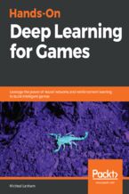 Okładka książki Hands-On Deep Learning for Games