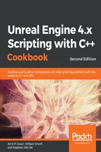 Okładka książki Unreal Engine 4.x Scripting with C++ Cookbook