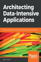 Okładka książki Architecting Data-Intensive Applications