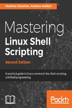 Okładka książki Mastering Linux Shell Scripting,