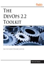 Okładka - The DevOps 2.2 Toolkit. Self-Sufficient Docker Clusters - Viktor Farcic