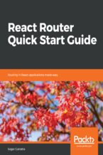 Okładka książki React Router Quick Start Guide