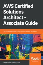 Okładka książki AWS Certified Solutions Architect - Associate Guide