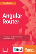 Okładka - Angular Router. From Angular core team member and creator of the router - Victor Savkin