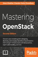 Okładka - Mastering OpenStack. Design, deploy, and manage clouds in mid to large IT infrastructures - Second Edition - Omar Khedher, Chandan Dutta