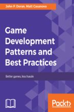 Okładka - Game Development Patterns and Best Practices. Better games, less hassle - John P. Doran, Matt Casanova