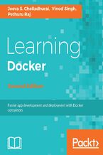 Okładka - Learning Docker. Build, ship, and scale faster - Second Edition - Vinod Singh, Pethuru Raj, Jeeva S. Chelladhurai